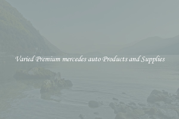 Varied Premium mercedes auto Products and Supplies