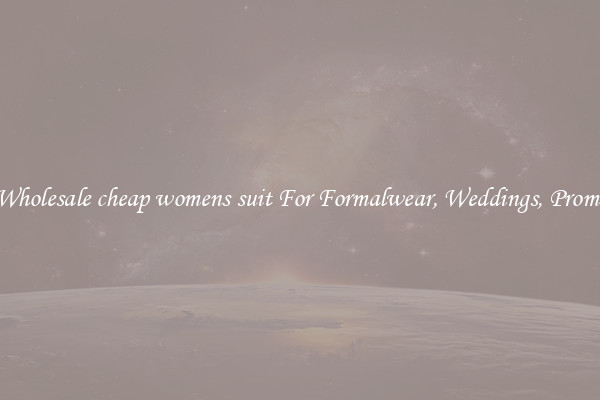 Wholesale cheap womens suit For Formalwear, Weddings, Proms