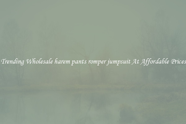 Trending Wholesale harem pants romper jumpsuit At Affordable Prices