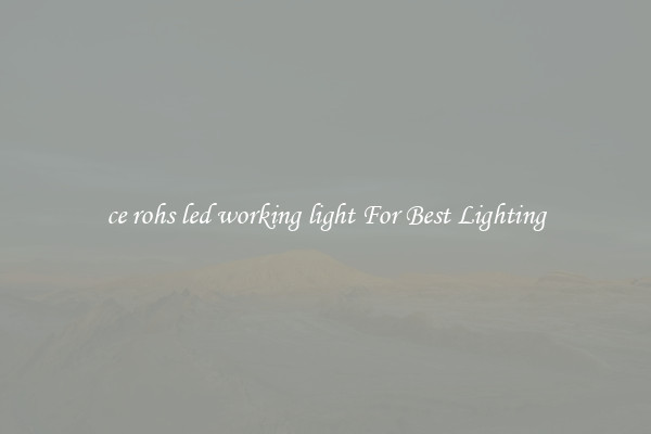 ce rohs led working light For Best Lighting